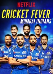 Крикетная лихорадка: Мумбаи Индианс (1 сезон)