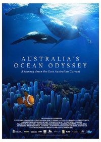 Австралийская Океанская Одиссея: путешествие по Восточно-австралийскому течению (1 сезон)